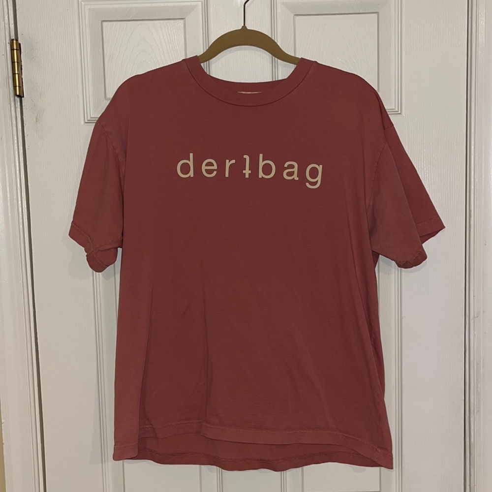 Dertbag T-Shirt